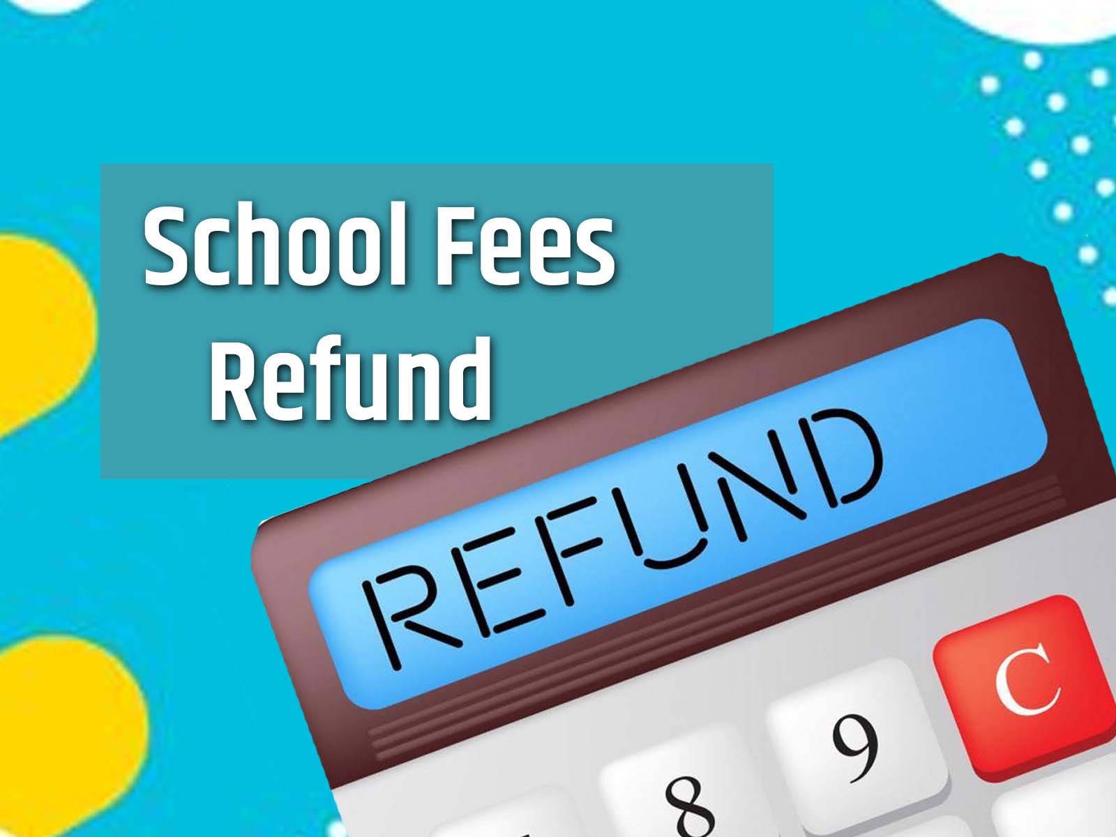 High Court Decision School Fees Refund