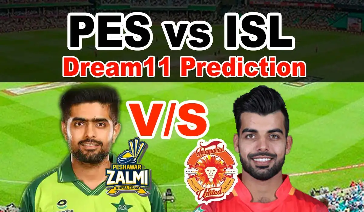 PES vs ISL Dream11 Prediction : Preview, Pitch Report, Player Stats, Playing 11 and Injury Update 1 PES vs ISL Dream11 Prediction