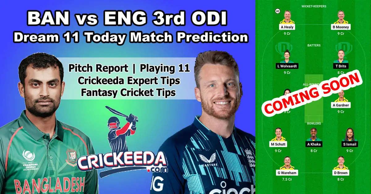 BAN vs ENG 3rd ODI Dream11 Prediction Today Match | Pitch Report | Probable Playing 11| Player Stats | Fantasy Cricket Tips 1 BAN vs ENG 3rd ODI Dream11 Prediction Today