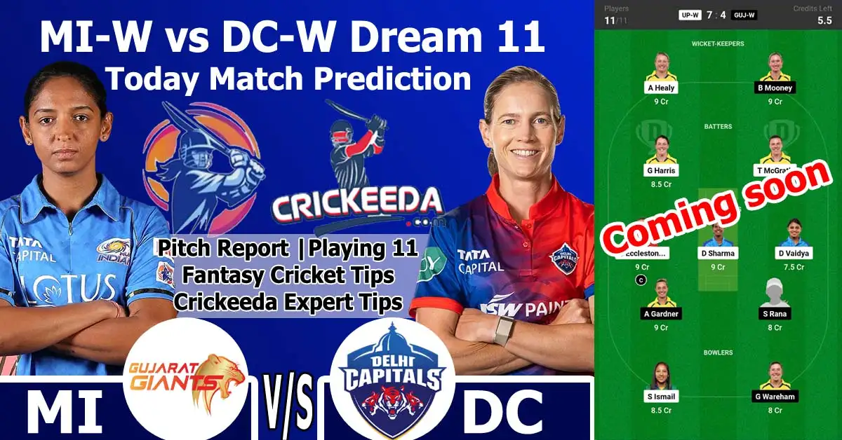 DC-W vs MI-W Dream 11 Prediction Today Match | WPL 2023 | Pitch Report | Probable Playing 11| Player Stats | Fantasy Cricket Tips 1 DC-W vs MI-W Dream11 Prediction