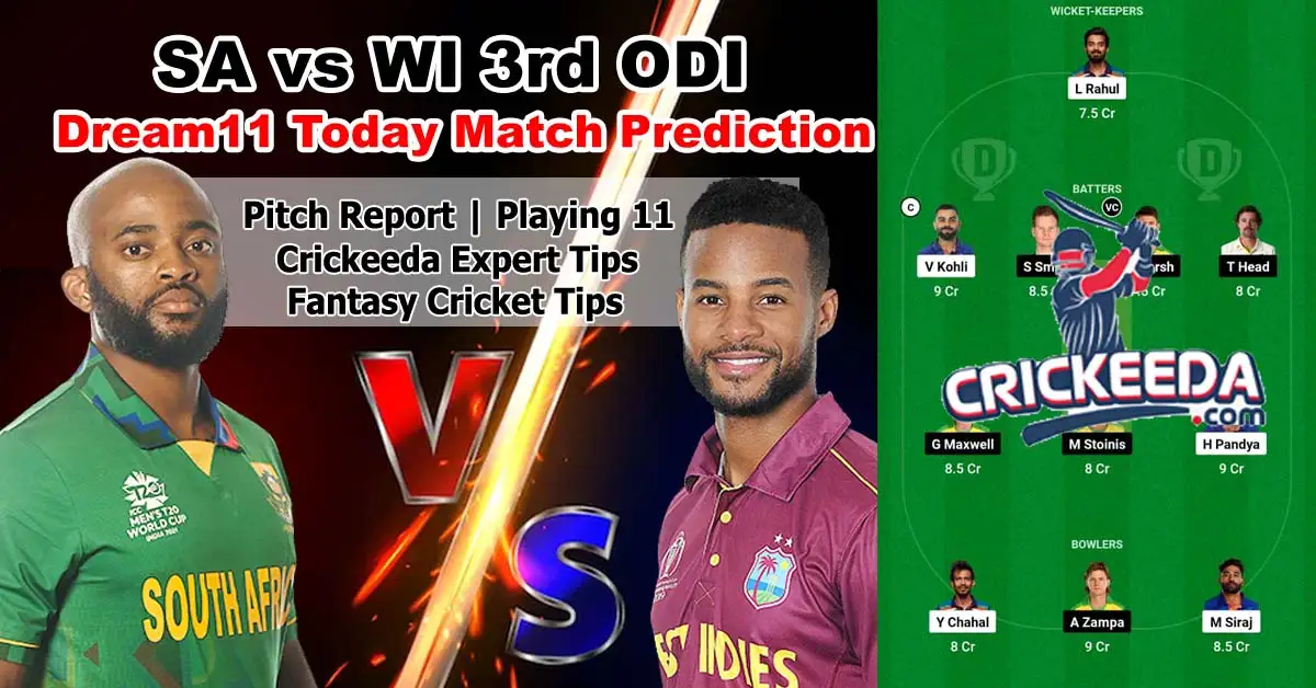 SA vs WI 3rd ODI Dream11 Prediction Today Match | Probable Playing 11| Player Stats | पिच रिपोर्ट | फैंटेसी क्रिकेट टिप्स | वेस्टइंडीज़ का साउथ अफ़्रीका दौरा 11 SA vs WI 3rd ODI Dream11 Prediction Today Match