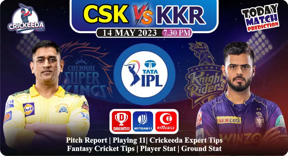 CSK vs KKR Dream11 Prediction Today Match | Probable Playing 11 | Player Stat | टाटा आईपीएल 2023 | पिच रिपोर्ट | फैंटेसी क्रिकेट टिप्स 1 CSK vs KKR Dream11 Prediction Today Match