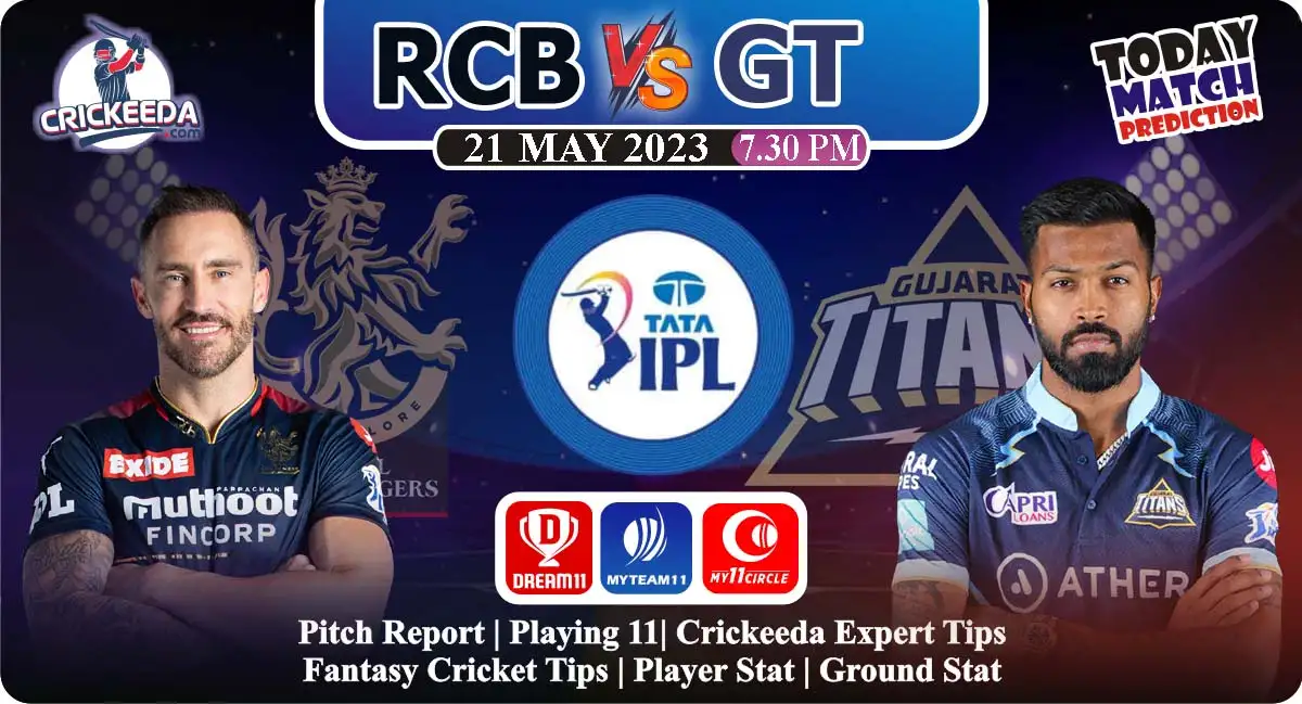 RCB vs GT Dream11 Prediction Today Match
