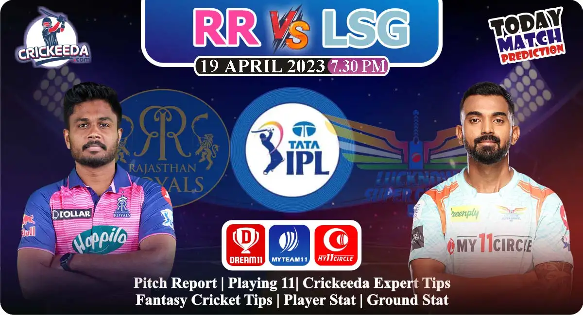 RR vs LSG Dream11 Prediction Today Match